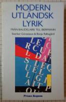 Modern utl&auml;ndsk lyrik - [fr&aring;n Baudelaire till Biermann] : originaltexter, prosa&ouml;vers&auml;ttningar, kommentarer