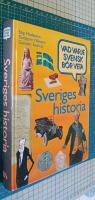 Sveriges historia : vad varje svensk b&ouml;r veta