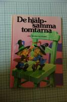 De hj&auml;lpsamma tomtarna