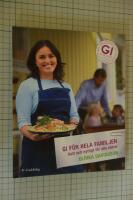 GI f&ouml;r hela familjen - gott och nyttigt f&ouml;r alla &aring;ldrar