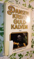 Dansen kring guldkalven - [Axel Wenner-Gren]