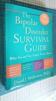The bipolar disorder survival guide - what you and your family need to know