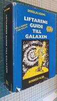 Liftarens guide till galaxen - Hela serien i en volym!