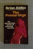 The Primal Urge