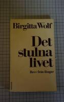 Det Stulna Livet