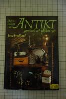 Stora boken om antikt, gammalt och n&auml;stan nytt