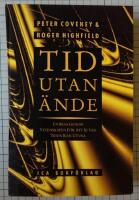 Tid utan &auml;nde : en resa genom vetenskapen f&ouml;r att se vad tiden kan utvisa