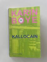 Kallocain : Roman