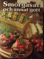 Sm&ouml;rg&aring;sar och annat gott