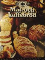 Mat- och kaffebr&ouml;d
