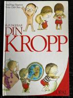 S&aring; fungerar din kropp