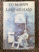 L&auml;nge sen vi s&aring;gs ---