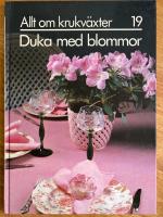 Allt om krukv&auml;xter