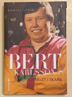 Bert Karlsson : oraklet i Skara