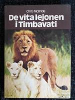 De vita lejonen i Timbavati