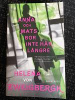 Anna och Mats bor inte h&auml;r l&auml;ngre