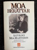 Moa ber&auml;ttar : antologi