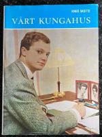 V&aring;rt kungahus 