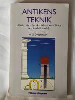 Antikens teknik : om den v&auml;sterl&auml;ndska civilisationens f&ouml;rsta tekniska hj&auml;lpmedel