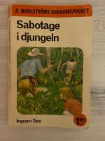 Sabotage i djungeln