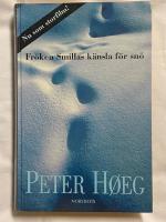 Fr&ouml;ken Smillas k&auml;nsla f&ouml;r sn&ouml;