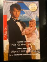 N&auml;r k&auml;rleken segrar / &Auml;lskad, aldrig gl&ouml;md