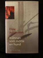 kvinnan som m&ouml;tte en hund