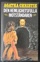Den hemlighetsfulle motst&aring;ndaren
