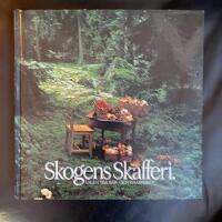 Skogens skafferi : v&auml;gen till b&auml;r- och svampriket