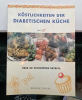 K&ouml;stlichkeiten der diabetischen k&uuml;che