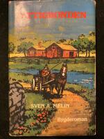 Fattigbonden : folklivsskildring fr&aring;n 1930-talet