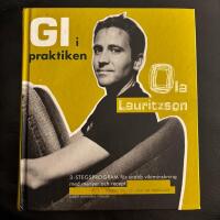 GI i praktiken - 3-stegsprogram f&ouml;r snabb viktminskning med menyer och recept : [utf&ouml;rliga GI- och GB-tabeller]