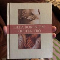Lilla boken om kristen tro