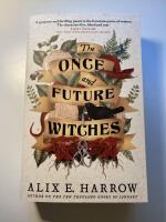 The Once and Future Witches