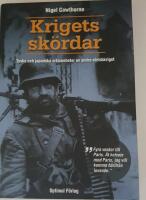 Krigets sk&ouml;rdar : tyska och japanska erfarenheter av andra v&auml;rldskriget
