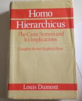 Homo Hierarchicus. The Castle System and Its Implications.