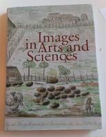 Images in arts and sciences : selected papers from a conference held by the Royal Society of Arts and Siences in G&ouml;teborg, 13-14 October, 2004