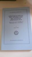 Epistemological relativism and relativistic epistemology : Richard Rorty and the possibility of a philosophical theory of knowledge