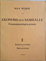 Ekonomi och Samh&auml;lle 2 F&ouml;rst&aring;endesociologins grunder Religionssoc, R&auml;ttssoc