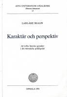 Karakt&auml;r och perspektiv : Att tolka litter&auml;ra gestalter i det mimetiska spr&aring;kspelet