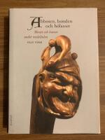 Abboten, bonden och h&ouml;lasset : skratt och humor under medeltiden