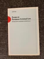 Essays on European Criminal Law