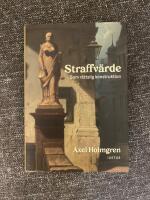 Straffv&auml;rde : som r&auml;ttslig konstruktion