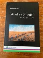 Likhet inf&ouml;r lagen : r&auml;ttsfilosofiska perspektiv