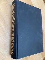 Mord, m&ouml;rdare med mera: en antologi 