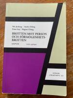 Brotten mot person och f&ouml;rm&ouml;genhetsbrotten