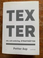Texter om, och omkring, straffr&auml;tten