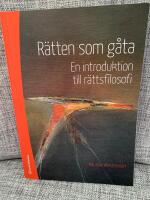 R&auml;tten som g&aring;ta : en introduktion till r&auml;ttsfilosofi