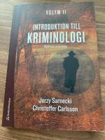 Introduktion till kriminologi. Volym II. Straff och prevention