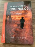 Introduktion till kriminologi. Volym II. Straff och prevention